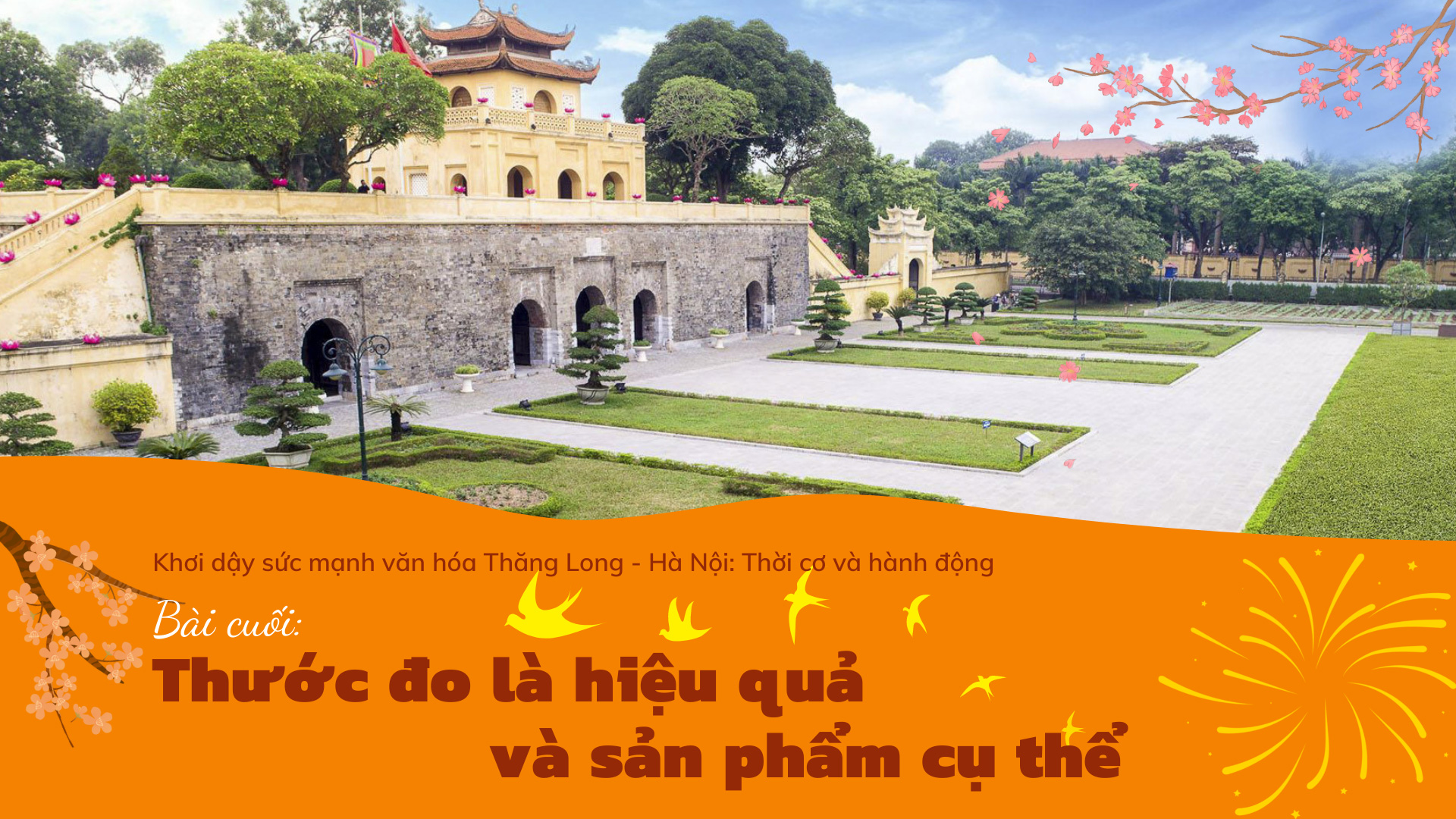 Bài cuối: Thước đo là hiệu quả và sản phẩm cụ thể