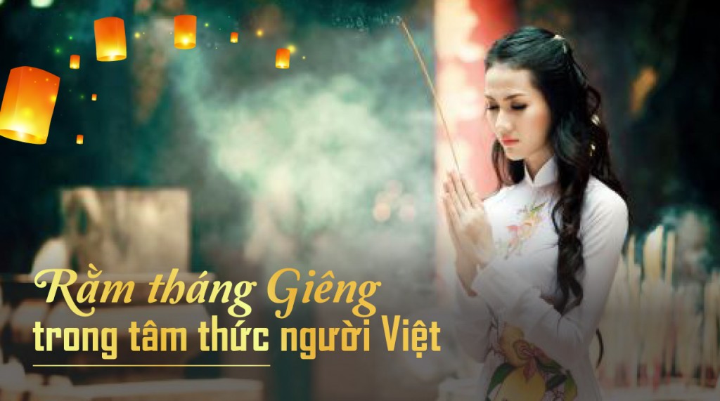 Rằm tháng Giêng trong tâm thức người Việt