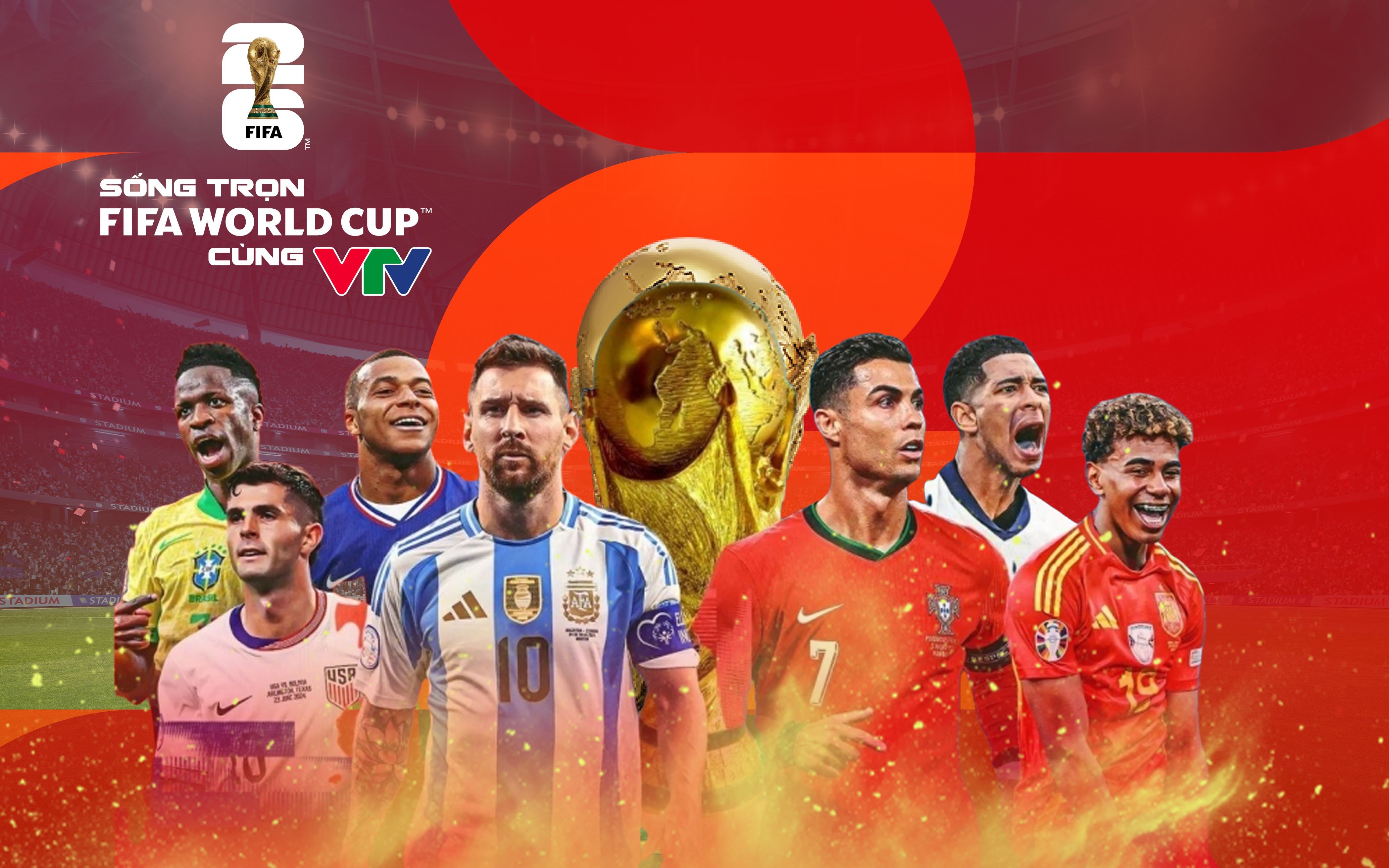 VTV sở hữu bản quyền FIFA, phát sóng toàn bộ 104 trận World Cup 2026