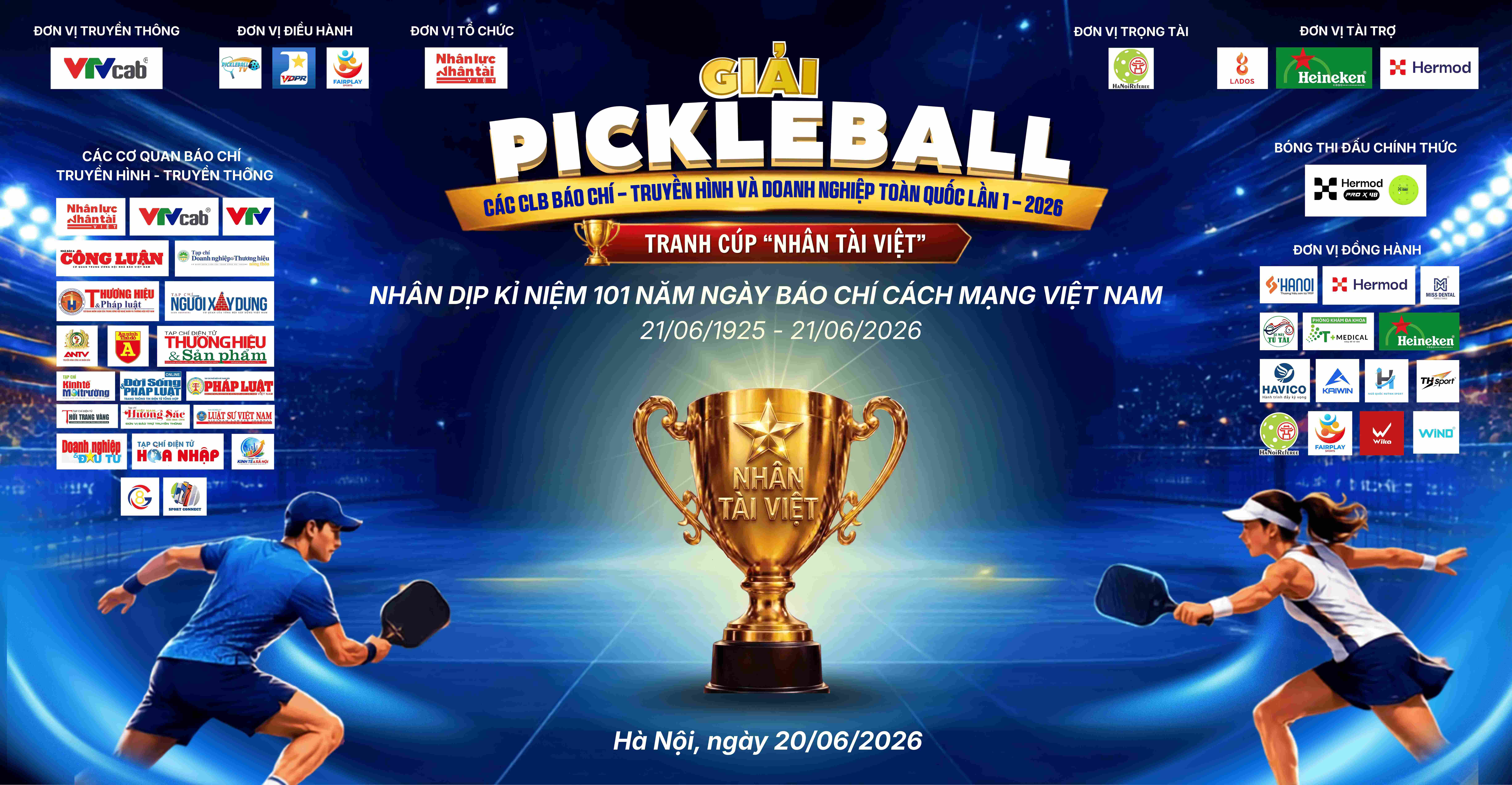 Khai mạc Giải Pickleball các CLB Báo chí, Truyền hình và Doanh nghiệp toàn quốc lần thứ I - 2026, tranh Cúp “Nhân tài Việt”